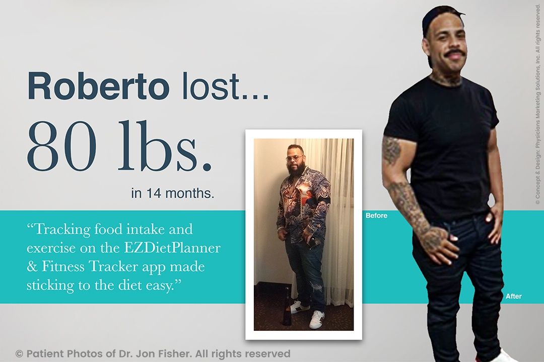 Roberto lost 80 lbs. in 14 months